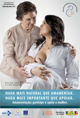  A atriz Dira Paes com o filho, Inácio, e a mãe, dona Flor, no cartaz da SMAM 2008 - "Amamentação: participe e apóie a mulher" 