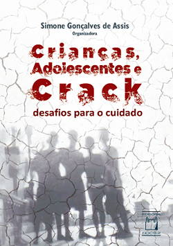 Livro fala sobre o consumo de crack entre crianças e adolescentes
