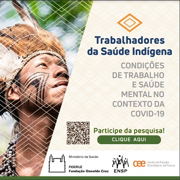 Os Trabalhadores da Saúde Indígena: Condições de Trabalho e Saúde Mental no Contexto da Covid-19 no Brasil